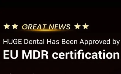 A HUGE Dental obteve o status EU-MDR!